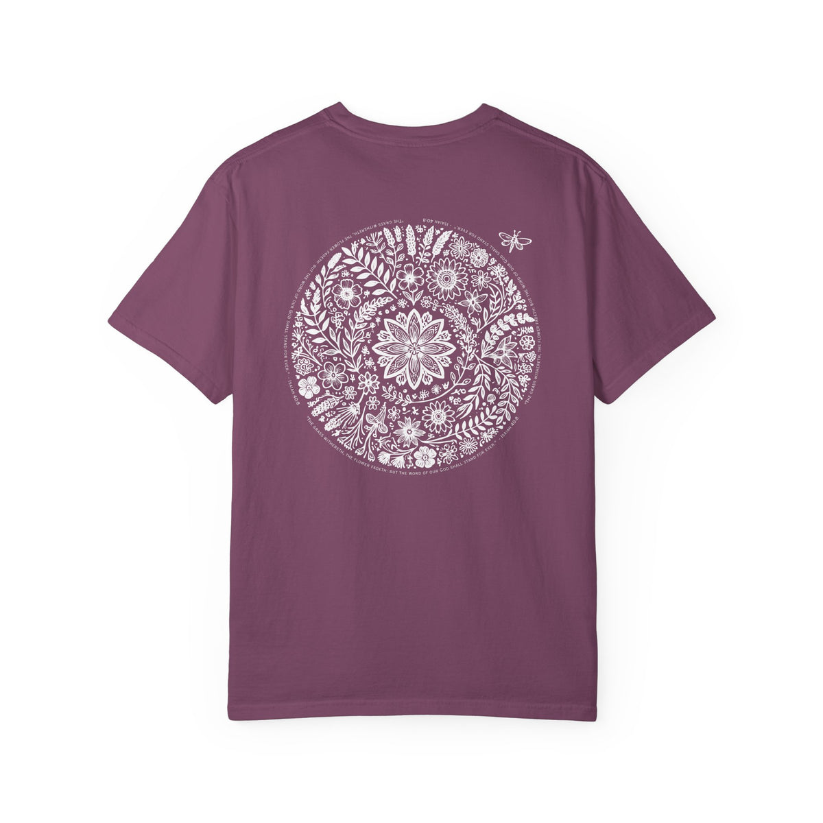 Isaiah 40:8 Floral Comfort Colors® T-Shirt | Soft-Washed Christian Tee