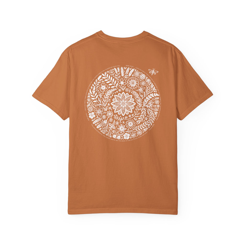 Isaiah 40:8 Floral Comfort Colors® T-Shirt | Soft-Washed Christian Tee