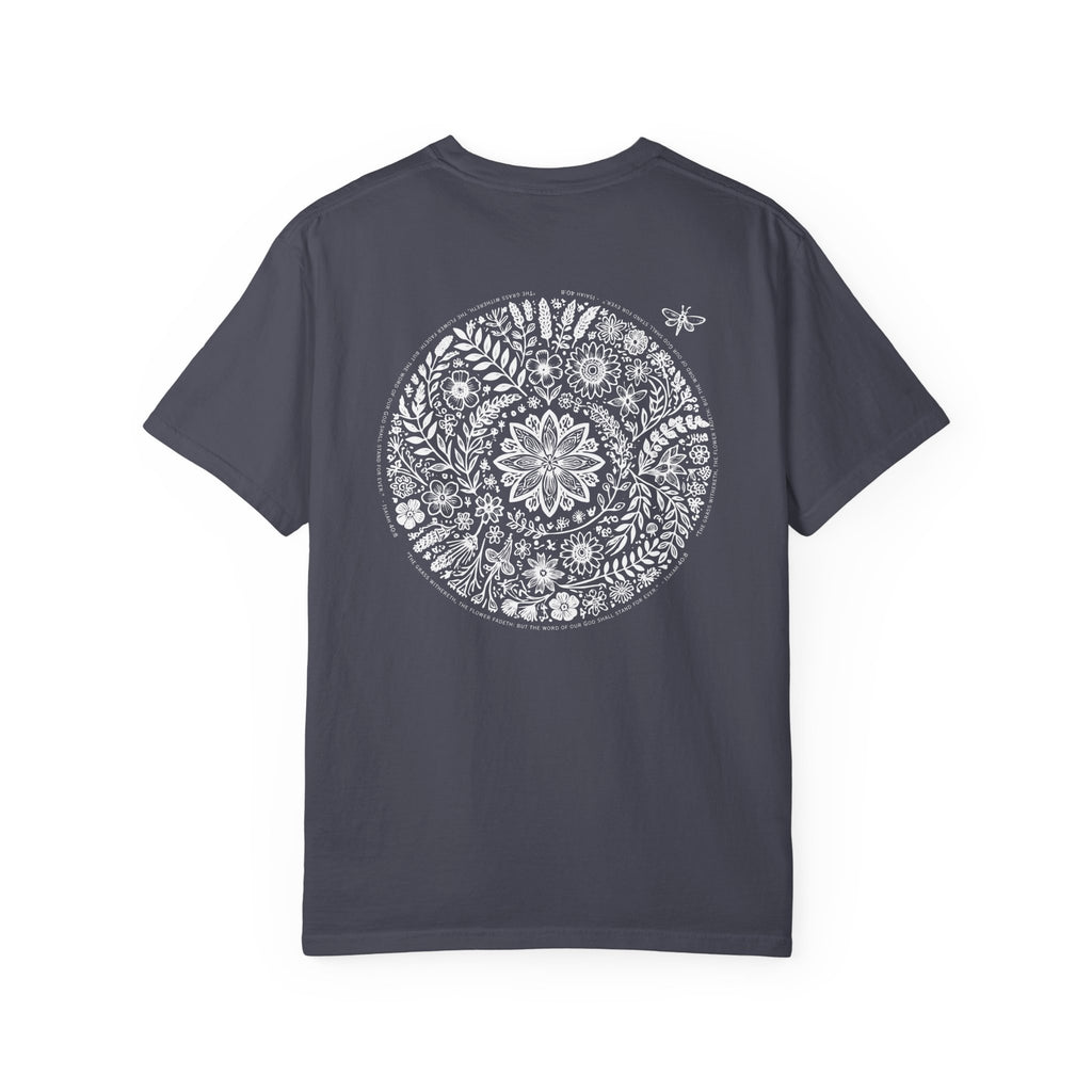 Isaiah 40:8 Floral Comfort Colors® T-Shirt | Soft-Washed Christian Tee