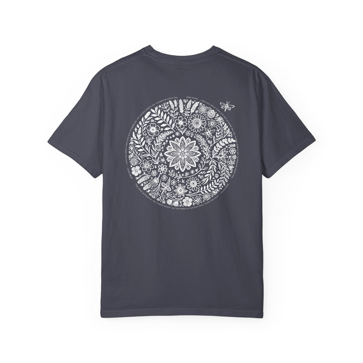 Isaiah 40:8 Floral Comfort Colors® T-Shirt | Soft-Washed Christian Tee